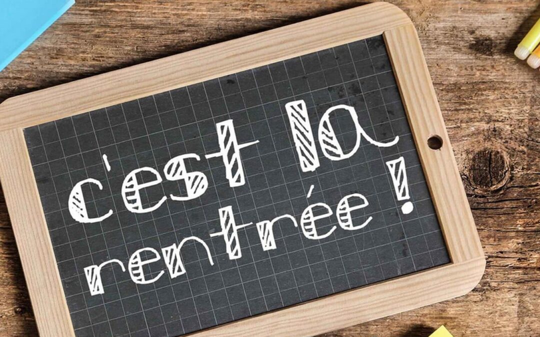 L&rsquo;actualité de la Rentrée